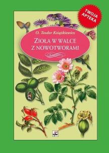 Okładka książki Zioła w walce z nowotworami ( wyd.2/2020)