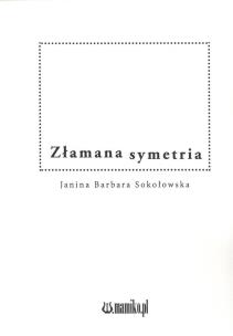 Okładka książki Złamana symetria