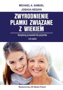 Okładka książki Zwyrodnienie plamki związane z wiekiem