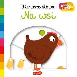 Okładka książki Akademia mądrego dziecka. Na wsi