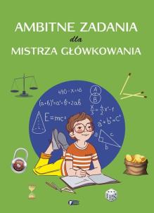Okładka książki Ambitne zadania dla mistrza główkowania