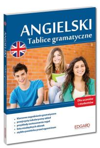 Okładka książki Angielski. Tablice gramatyczne. Kompendium gramatyczne dla uczniów, studentów i samouków!