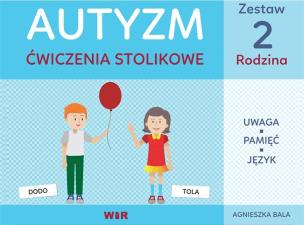 Okładka książki Autyzm. Ćwiczenia stolikowe. Zestaw 2 Rodzina