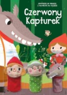 Okładka książki Bajki z pacynkami. Czerwony kapturek