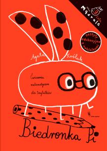 Okładka książki Biedronka Pi. Ćwiczenia matematyczne dla trzylatków