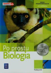 Okładka książki Biologia LO Po prostu... Z.P WSIP