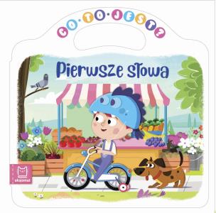 Okładka książki Co to jest? Pierwsze słowa