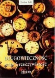 Okładka książki Długowieczność mity i rzeczywistość