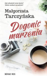 Okładka książki Dogonić marzenia