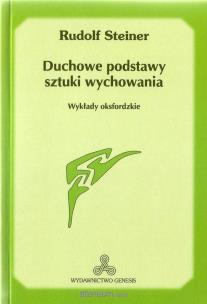 Okładka książki Duchowe podstawy sztuki wychowania w.2