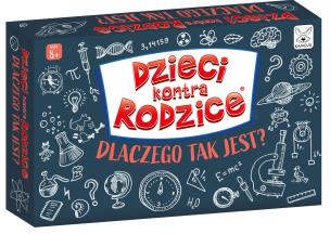 Okładka książki Dzieci kontra Rodzice. Dlaczego tak jest?