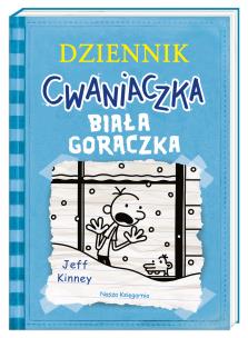 Okładka książki Dziennik cwaniaczka. Biała gorączka w.2