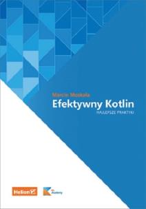 Okładka książki Efektywny Kotlin Najlepsze praktyki