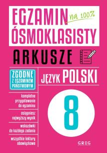 Egzamin ósmoklasisty - arkusze jezyk polski GREG. Autor: Opracowanie zbiorowe. Multiszop.pl Okładka książki Egzamin ósmoklasisty - arkusze jezyk polski GREG