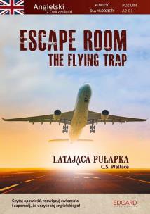 Okładka książki Escape Room. The Flying Trap. Latająca pułapka