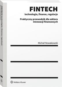 Okładka książki FINTECH Technologia finanse regulacje