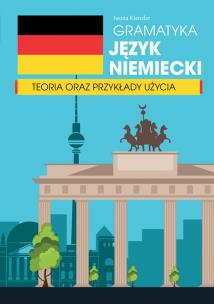 Gramatyka. Język niemiecki. Teoria oraz przykłady. Autor: Iwona Kienzler. Multiszop.pl Okładka książki Gramatyka. Język niemiecki. Teoria oraz przykłady