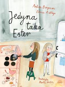 Jedyna taka Ester. Autor: Bergman A.. Multiszop.pl Okładka książki Jedyna taka Ester