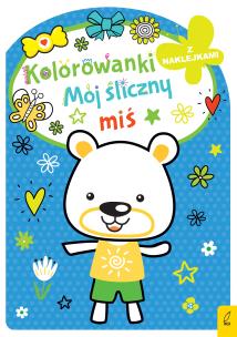 Okładka książki Kolorowanka z wykrojnikiem. Mój śliczny miś