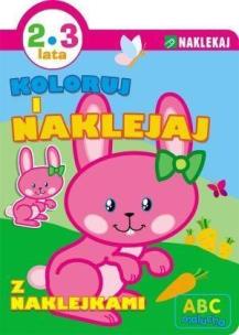Okładka książki Koloruj i naklejaj. ABC malucha 2-3 lata