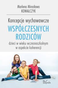 Okładka książki Koncepcje wychowawcze współczesnych rodziców