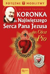 Okładka książki Koronka do NSPJ ojca Pio