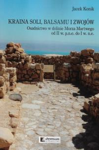 Okładka książki Kraina soli balsamu i zwojów