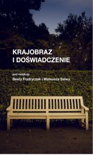 Okładka książki Krajobraz i doświadczenie