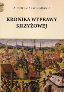 Okładka książki Kronika wyprawy krzyżowej