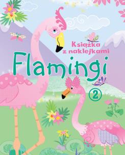 Okładka książki Książka z naklejkami. Flamingi 2