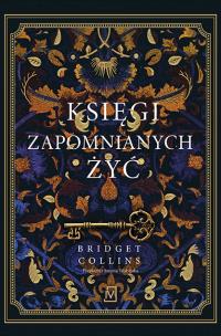 Okładka książki Księgi zapomnianych żyć