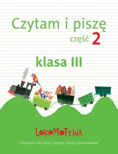 Okładka książki Lokomotywa 3 Czytam i piszę cz.2 GWO