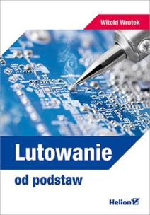 Okładka książki Lutowanie od podstaw