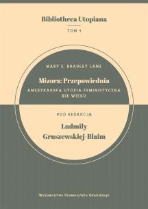 Okładka książki Mizora: Przepowiednia. Amerykańska utopia..