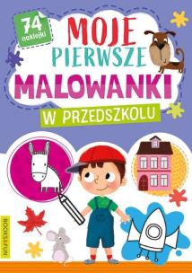 Okładka książki Moje pierwsze malowanki W przedszkolu