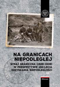 Okładka książki Na granicach Niepodległej