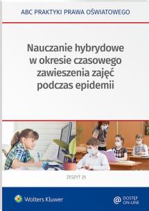 Okładka książki Nauczanie hybrydowe w okresie częściowego zawieszenia zajęć w czasie epidemii