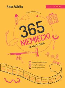 Niemiecki 365 na każdy dzień. Autor: Zuzanna Szkandera. Multiszop.pl Okładka książki Niemiecki 365 na każdy dzień
