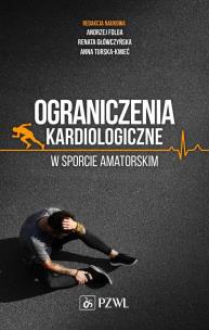 Okładka książki Ograniczenia kardiologiczne w sporcie amatorskim
