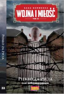 Okładka książki Piekło za życia. Wojna i Miłość. Tom 33