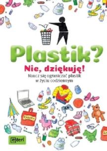 Okładka książki Plastik? Nie, dziękuję!