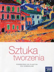 Okładka książki Plastyka G SZTUKA TWORZENIA kl.1-3 Podręcznik BPZ