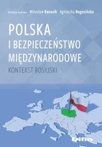 Okładka książki Polska i bezpieczeństwo międzynarodowe
