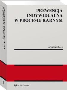 Okładka książki Prewencja indywidualna w procesie karnym