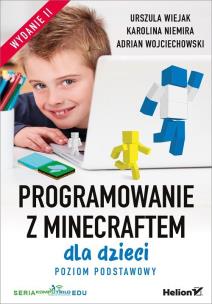 Okładka książki Programowanie z Minecraftem dla dzieci wyd.2