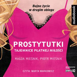 Okładka książki Prostytutki. Tajemnice płatnej miłości. Audiobook