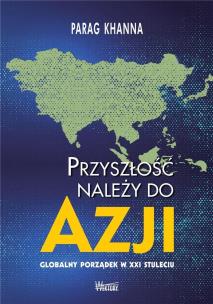 Okładka książki Przyszłość należy do Azji
