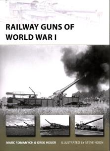 Okładka książki Railway Guns of World War I New Vanguard 249
