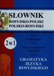 Okładka książki Słownik rosyj.-pol., pol.-rosyj. z gramatyką 2 w 1