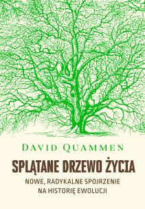 Okładka książki Splątane drzewo życia. Nowe, radykalne spojrzenie na teorię ewolucji